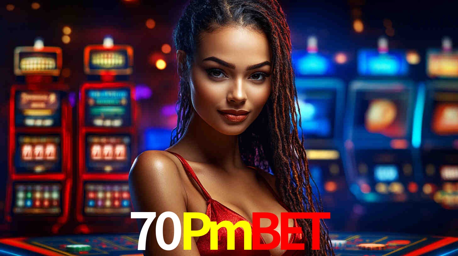 Apostas Esportivas na 70Pmbet: Um Guia Completo