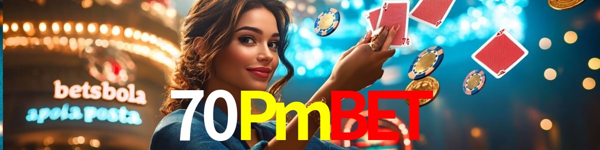 Experiência VIP 70Pmbet